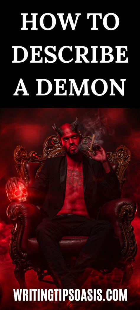 how to describe a demon Short Story Writing Tips, Character Development Writing, Writing Villains, Demon Stories, Writing Inspiration Tips, Writing Things, Creative Writing Tips, I Am A Writer, Writing Classes