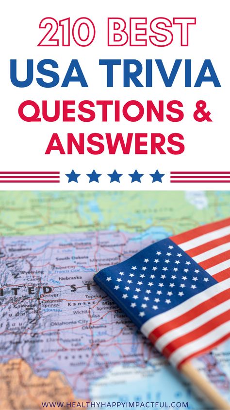 210 Best USA Trivia Questions & Answers