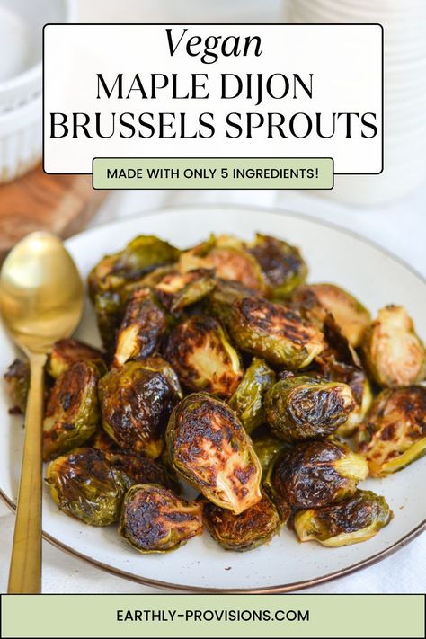 These Vegan Maple Dijon Roasted Brussels Sprouts are easy to make and are the perfect veggie side dish to make for Thanksgiving and all Fall and Winter long. You only need 5 ingredients and a few minutes to get them into the oven! Vegan Brussel Sprout Recipes Thanksgiving, Vegan Roasted Brussel Sprouts, Vegan Brussel Sprout Recipes, Vegan Thanksgiving Side Dishes, Veggie Side Dish, Dairy Free Recipes Dinner, Avocado Salad Recipes, Roasted Brussels Sprouts, Side Dishes For Bbq