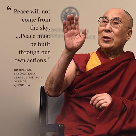 Buddism Quotes, His Holiness The Dalai Lama, Lama Quotes, Day Of Peace, Dalai Lama Quotes, Yoga Relaxation, International Day Of Peace, The Dalai Lama, Buddha Quotes Inspirational