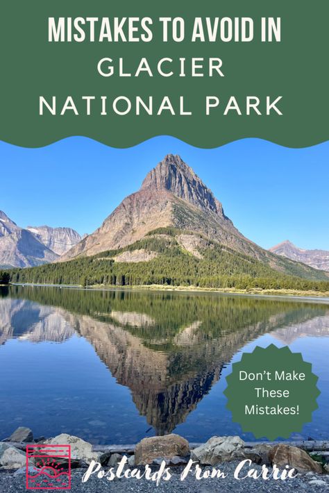 Mistakes To Avoid in Glacier National Park Glacier National Park Trip, Montana Vacation, Yellowstone Camping, Glacier National Park Montana, Glacier Park, National Parks Usa, National Parks Trip, Usa Travel Destinations, Us National Parks