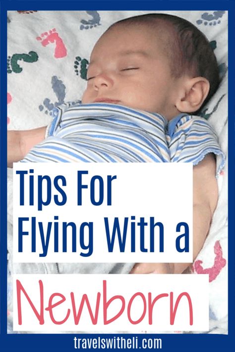 Planning on flying with a newborn? If even the thought of flying with an infant seems overwhelming, you'll want to read this. These helpful tips will make traveling with a newborn baby easy and simple (I should say relatively easy and simple, traveling with a baby will take a little more planning). Flying With Newborn, Traveling With A Newborn, Flying With An Infant, Baby Boy Tips, Newborn Checklist, Traveling With A Baby, Newborn Needs, Flying With Kids, Flying With A Baby