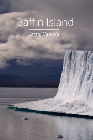 Baffin Island - story by Lynsey Smyth on Steller Surprise Vacation, Baffin Island, Hidden Beach, Countries To Visit, Beach Paradise, Island Travel, Trip Ideas, Archipelago, Beautiful Islands