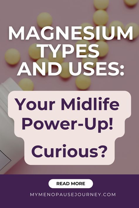 Ever wonder why magnesium is the talk of the town for us midlife women? It's like finding a hidden superpower for everything from better sleep to brighter days. Click to discover the six types that can really turn things around for us. Magnesium Sulfate Benefits, What Does Magnesium Do For You, Magnesium Oxide Benefits For Women, Magnesium Chelate Benefits, Magnesium Supplements For Women, Menaposal Supplements, Types Of Magnesium Chart, Magnesium Types And Uses, Magnesium For Women