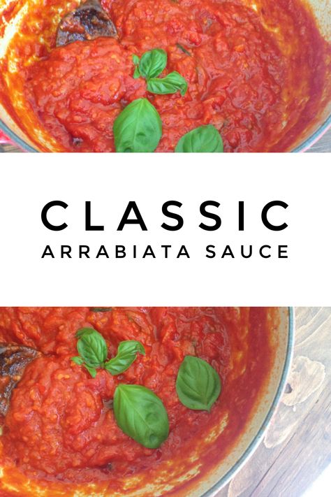 Ina Garten Arrabiata Sauce, Authentic Arrabiata Sauce Recipe, Spicy Arrabiata Sauce, Homemade Arrabiata Sauce, Pasta Arriabata, Arrabbiata Sauce Recipe, Arriabata Pasta, Arribita Sauce Recipe, Arabiatta Sauce Recipe