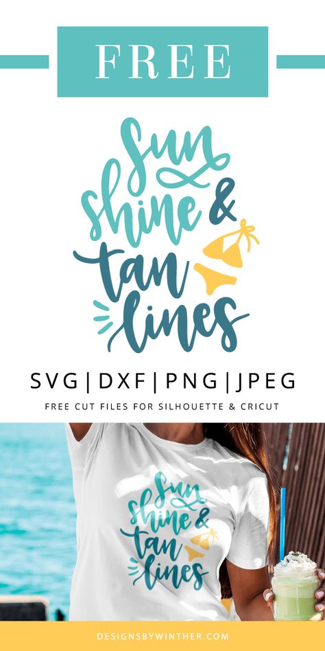 Tan Lines Quotes Summer, Summer Sayings, Summer Slogans, Free Silhouette Cut Files, Tshirt Svg, Best Graphic Design, Summer Tshirt, Summer Svg, Summer Sunshine