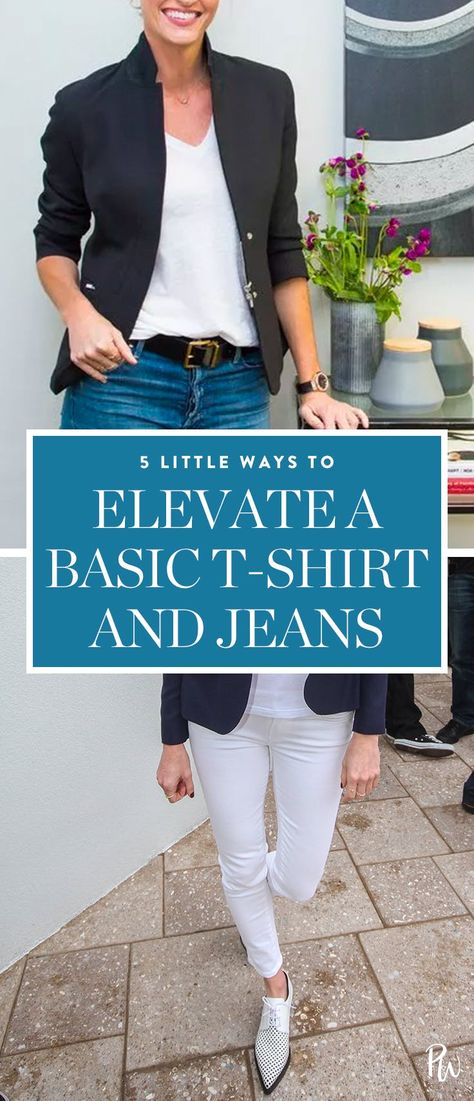 5 Little Ways to Elevate a Basic T-Shirt and Jeans  #purewow #fashion #how-to #outfit ideas #tip Dressing Up Jeans And Tshirt, T Shirt And Jeans Outfit Casual Classy, Classy Tshirt Outfits, Dress Up Jeans And Tshirt, Dressing Up A Tshirt, Dress Up Tshirt, Tshirt And Jeans Outfit, Dressing Up Jeans, Closet App