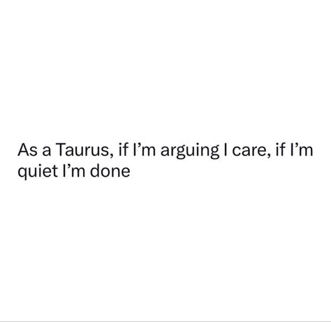 Taurus Baddie, Taurus Woman Quotes, Taurus Things, Taurus Zodiac Quotes, Taurus Energy, Idgaf Quotes, Taurus Pisces, Taurus Memes, Taurus Astrology