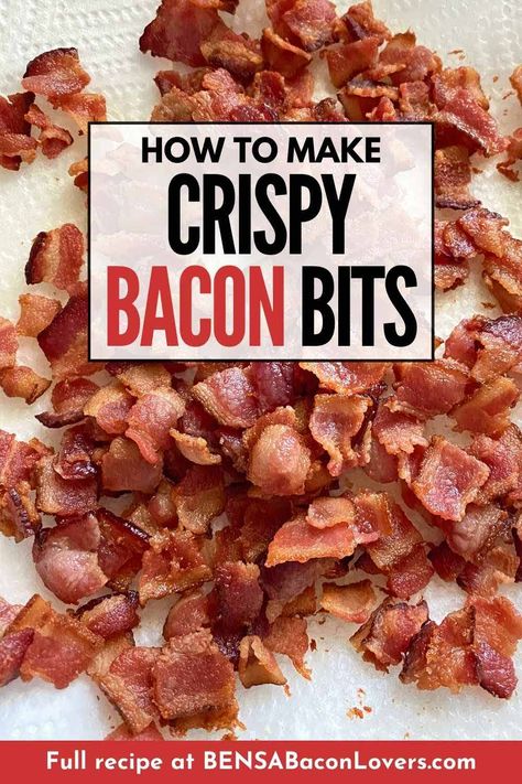 How to make your own crispy bacon bits (and bacon crumbles) for salads, soups, appetizers, baked potatoes and more. #baconbits Unique Bacon Recipes, Keto Recipes With Bacon, Bacon Bits Recipes, Mac And Cheese Recipe Soul Food, Bacon Recipes For Dinner, Bacon Pasta Salad, Bacon Soup Recipes, Salad Recipes With Bacon, Bacon Dinner