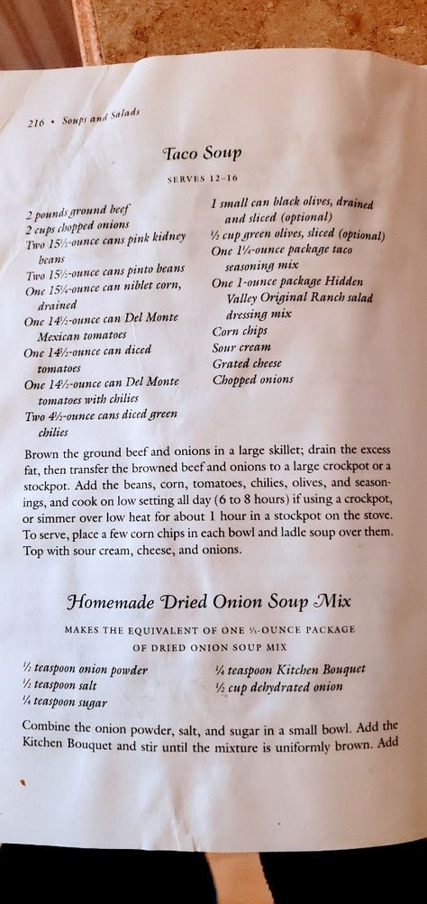 TACO SOUP-gaga Now for this recipe, I used I roasted chicken and shred the chicken instead of meat. I use black beans and pinto beans 1 can of each...then one Mexican tomato can and two fire roasted cans of diced tomato. Two cans of mild chili's, I don't use the olives but you can always have them on the side. 1 taco mix and 1 hidden valley original ranch salad dressing packet. ￼ ￼ Caca, I saute onion ,1 medium sized onion and 2 cloves of minced garlic before adding beans,tomatoes, seasoning Hidden Bean Tomato Soup, Bean Tomato Soup, Taco Mix, Ranch Salad, Recipe Paper, Ranch Salad Dressing, Canning Tomatoes, Hidden Valley, Taco Soup