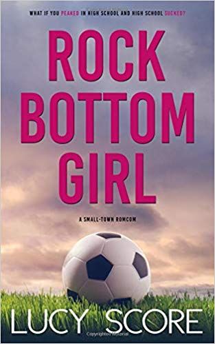 Rock Bottom Girl by Lucy Score.  Downsized, broke, and dumped, 38-year-old Marley sneaks home to her childhood bedroom in the town she couldn't wait to escape twenty years ago. Not much has changed in Culpepper. The cool kids are still cool. Now they just own car dealerships and live in McMansions next door. Oh, and the whole town is still talking about that Homecoming she ruined her senior year. Desperate for a new start, Marley accepts a temporary teaching position.  Aflink Track Coach, Lucy Score, Sports Romance Books, Fake Boyfriend, Best Romance Novels, James D'arcy, Fake Relationship, Good Romance Books, Lovers Romance