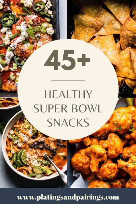 Here's 45+ Healthy Super Bowl Snacks that will help you eat great during the big game! Baked buffalo wings, zucchini fries, chili + MORE! // superbowl // healthy snacks // healthy recipes // healthy super bowl recipes // healthy superbowl recipes Healthier Super Bowl Food, Protein Superbowl Snacks, Superbowl Healthy Snacks, High Protein Super Bowl Food, Super Bowl Salad Ideas, Super Bowl Vegetables, Healthy Superbowl Snacks Clean Eating Super Bowl Recipes, Superbowl Food Healthy, Super Bowl Healthy Food Ideas