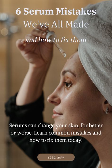 image of 1 person applying skincare product and text that says '6 Serum Mistakes We've All Made and how to fix them Serums can change your skin, for better or worse. Learn common mistakes and how to fix them today! read now wellbeingbyjess.com' Best Skin Serum, Warts Remedy, Serum For Dry Skin, Best Face Serum, Skin Facts, Get Rid Of Warts, Skincare Quotes, Good Hair, Dry Skin Care