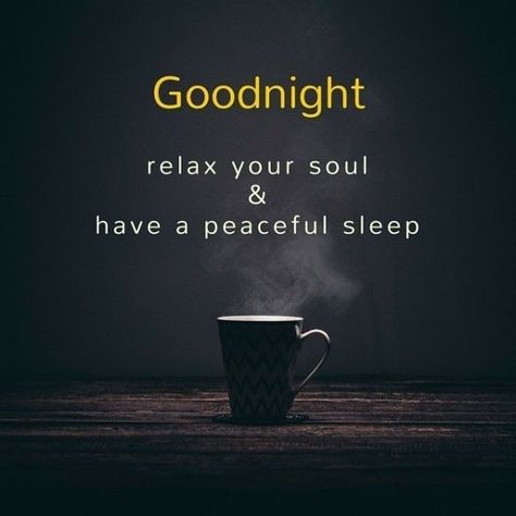 Coffee good night Gn Images, Sweet Good Night Images, Goodnight Quotes Sweet, Good Night Meme, Sweet Good Night, Sweet Dream Quotes, Good Night Status, Goodnight Images, Photos Of Good Night