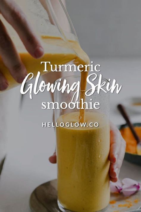 Turmeric Glowing Skin Smoothie - Hello Glow Glow Smoothie Skin, Glow Skin Smoothie, Tumeric Smoothie Recipes, Glowing Skin Smoothie Recipes, Glowy Skin Smoothie, Skin Smoothie Recipes, Acne Smoothie, Glowing Smoothie, Smoothie For Glowing Skin