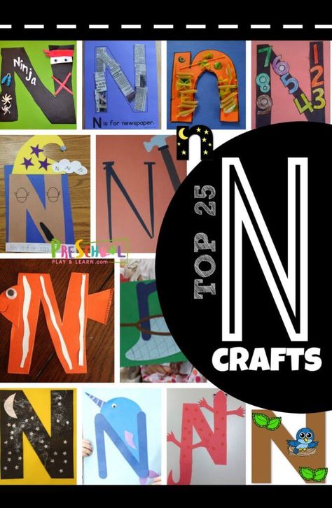 TOP 25 Letter N Crafts - so many super cute and clever alphabet crafts for letter of the week or letter recognition for toddler, preschool, kindergarten age kids #alphabet #craftsforkids #preschool Letter W Crafts, Letter U Crafts, Letter K Crafts, Letter W Activities, Letter N Activities, U Craft, Preschool Letter Crafts, Abc Crafts, Alphabet Letter Crafts