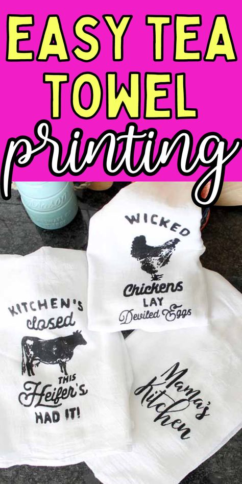 How To Make Tea Towels With Cricut, Chicken Tea Towels, Cricut Tea Towels, Yea Towels, Tea Towels Crafts, Dt Crafts, Towel Ideas, Tea Towels Diy, Easy Teas