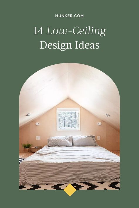 Low Ceiling Design Ideas, Low Ceiling Ideas Bedroom, Draped Ceiling Bedroom, Low Ceilings Tricks, House With Low Ceilings, Low Ceiling Ideas, Low Ceiling Attic, Low Ceiling Bedroom, Ceiling Alternatives