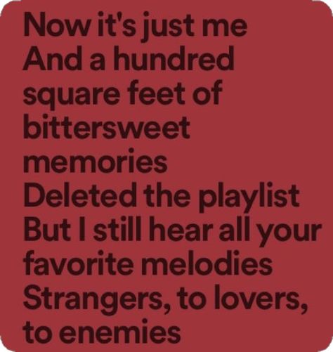 Strangers To Lovers To Enemies, Lovers To Enemies, Strangers To Lovers, Spotify Lyrics, Just Me, Then And Now, Collage, Pins