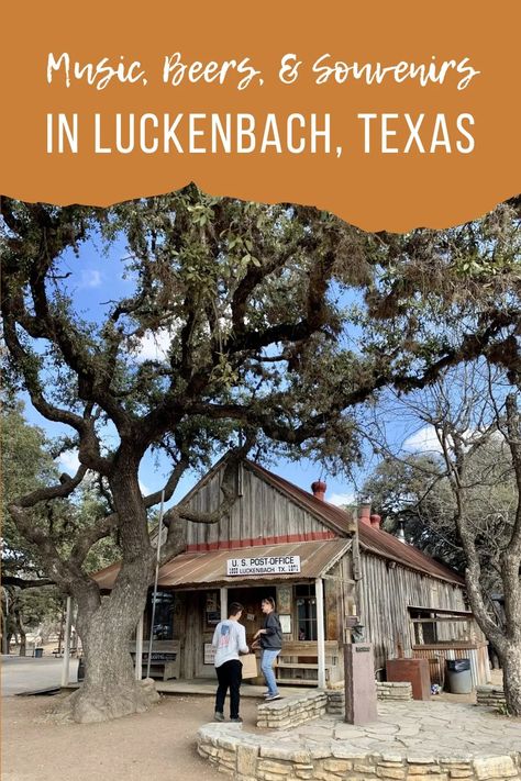 Luckenbach Texas, Texas Bucket List, Boerne Texas, Fort Hood, Fredericksburg Texas, Music Venue, Texas Hill Country, Ghost Towns, Hill Country