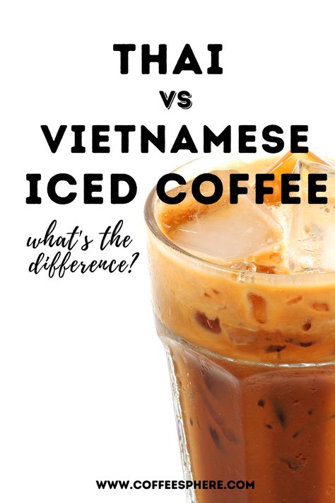 Thai Iced Coffee vs Vietnamese Iced Coffee: What’s the Difference? Thai Coffee Recipe, Korean Iced Coffee, Thai Iced Coffee Recipe, Vietnamese Coffee Recipe, Vietnamese Iced Coffee Recipe, Thai Iced Coffee, Thai Coffee, Raised Gardens, Vietnamese Iced Coffee