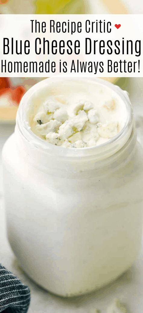 Blue Cheese Dressing is way better than anything you can buy in the store. This dressing is creamy, tangy and absolutely luscious! Recipes With Buttermilk, Buttermilk Blue Cheese Dressing, Homemade Blue Cheese Dressing, Homemade Blue Cheese, Blue Cheese Dressing Recipe, Cheese Salad Dressing, Bleu Cheese Dressing, Blue Cheese Salad, Wedge Salad