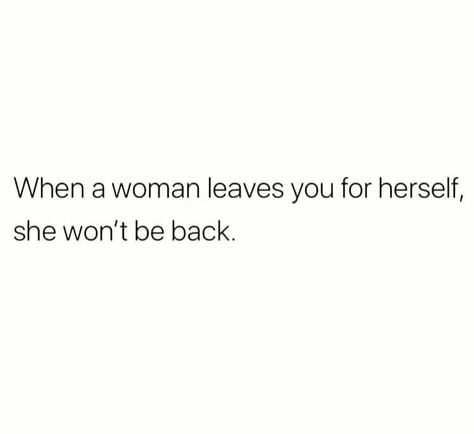 When She Is Gone Quotes, Once She Stops Caring Quotes, She's Gone Quotes, Stop Coming Back Quotes, She Realized Her Worth Quotes, When She's Finally Done Quotes, When A Woman Stops Caring Quotes, When She Stops Caring Quotes, She Knows Her Worth Quotes