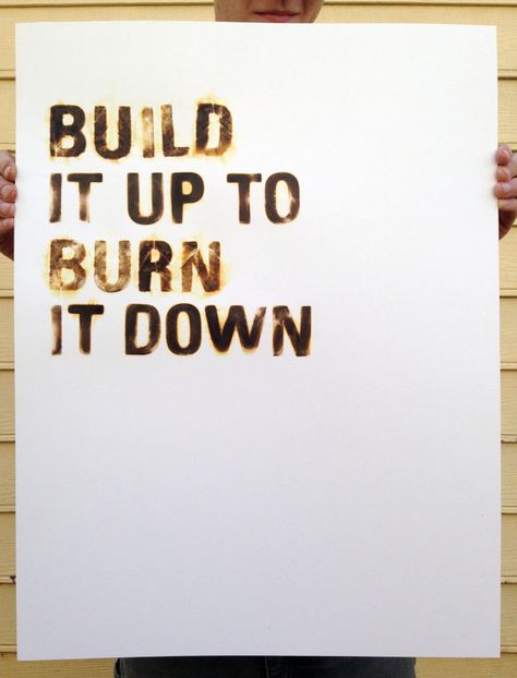 BUILD IT UP TO BURN IT DOWN Typography Book Cover, Burning Paper, Paper Typography, Composition Board, Burnt Paper, Experimental Typography, Typography Book, Burn It Down, Typography Alphabet