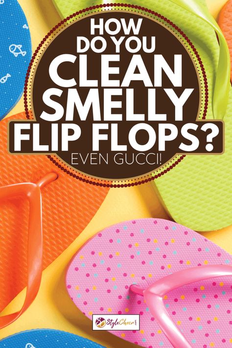 How to Keep Your Flip Flops Fresh: Smell-Free Tips from Gucci How To Clean Stinky Sandals, Clean Flip Flops, Gucci Flip Flops, Bright Yellow Background, Cozy Winter Boots, Crocs Flip Flops, White Flip Flops, How Do You Clean, Rubber Flip Flops