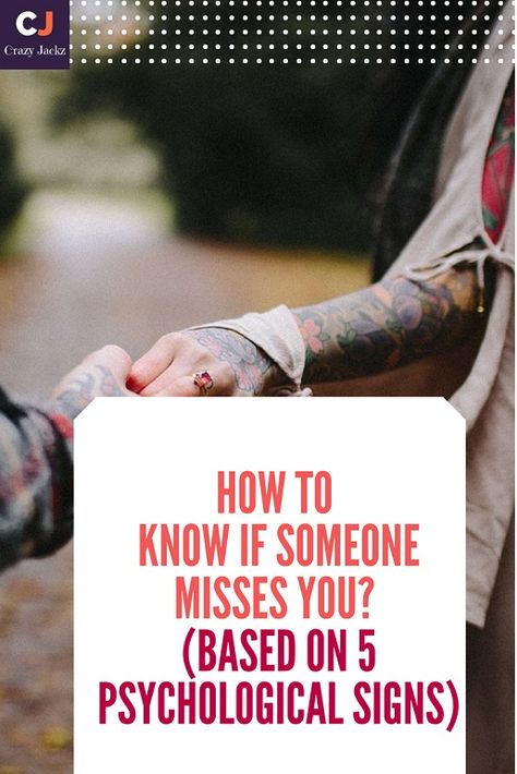 How to know if someone Misses you? (Based on 5 Psychological signs) Signs He Misses You, Someone Like You Quotes, Attraction Facts, Psych 101, Ignoring Someone, Signs Guys Like You, Signs He Loves You, Make Him Miss You, A Guy Like You