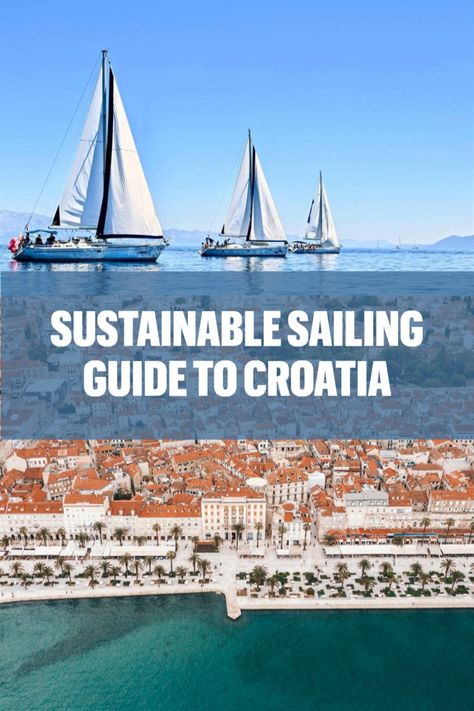 As safe, scenic, and affordable as it gets; this Adriatic gem is one of the most popular sailing destinations in the Mediterranean. As the cruising industry can be very detrimental to the environment, here’s a responsible and sustainable sailing guide to Croatia to help you make the right decisions. Travel Secrets, Europe Travel Tips, Island Beach, Europe Destinations, The Environment, The Mediterranean, Dream Destinations, Female Travel, Boating