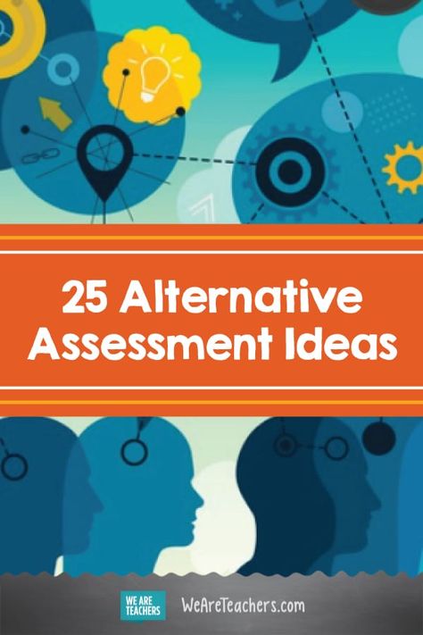 Science Assessment Ideas, Authentic Assessment Ideas, Social Studies Assessment Ideas, Authentic Assessment Examples, Alternative Assessment Ideas, Summative Assessment Ideas, Formative Assessment Ideas, Authentic Assessment, Teaching Board