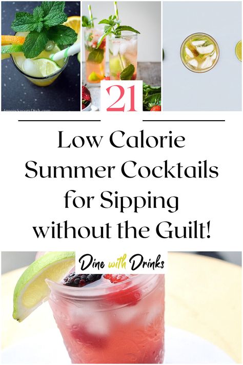 Collage of 4 low calorie summer cocktails. Beach Drinks Alcohol, Low Calorie Cocktails Recipes, Low Cal Drinks, Low Calorie Alcoholic Drinks, Low Cal Cocktail, Drinks Tequila, Drinks Vodka, Cocktails Easy, Low Calorie Cocktails