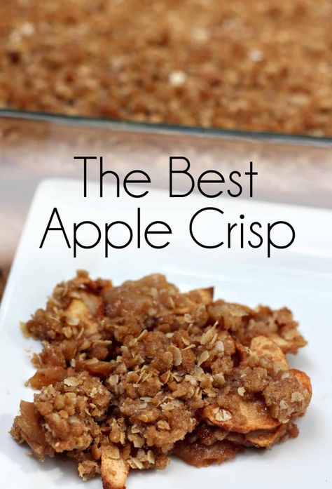 The Best Apple Crisp I've Ever Eaten - Mom Needs Chocolate Cinnamon Apple Crisp, Eaten Apple, The Best Apple Crisp, Apple Crisp Without Oats, Apple Crisp Pie, Homemade Apple Crisp, Best Apple Crisp Recipe, Apple Crisp Cheesecake, Easy Apple Crisp