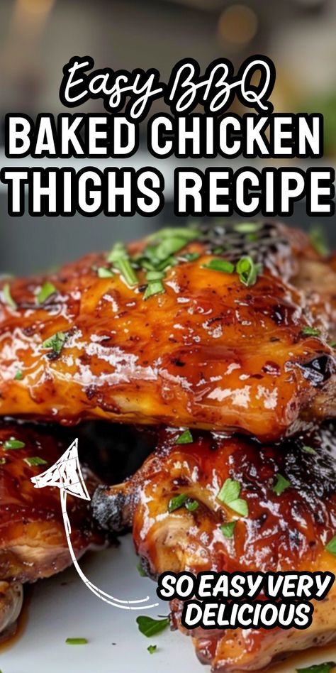 Easy BBQ Baked Chicken Thighs Bbq Baked Chicken Thighs, Baked Barbeque Chicken, Bbq Baked Chicken, Baked Bbq Chicken Thighs, Barbecue Chicken Thighs, Chicken Thighs In Oven, Easy Baked Chicken Thighs, Crispy Baked Chicken Thighs, Bbq Chicken Thighs