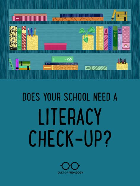 Does Your School Need a Literacy Check-Up? | Cult of Pedagogy Literacy Coach, Literacy Specialist, High School Reading, Teacher Leader, Cult Of Pedagogy, Vocabulary Instruction, Literacy Coaching, Professional Development For Teachers, Coaching Teachers