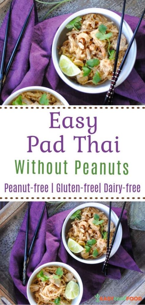 Nut Free Pad Thai, Pad Thai Recipe No Peanut, Peanut Free Pad Thai, Easy Pad Thai Recipe, Healthy Pad Thai, Safe Meals, Homemade Pad Thai, Brown Rice Noodles, Real Food Dinner