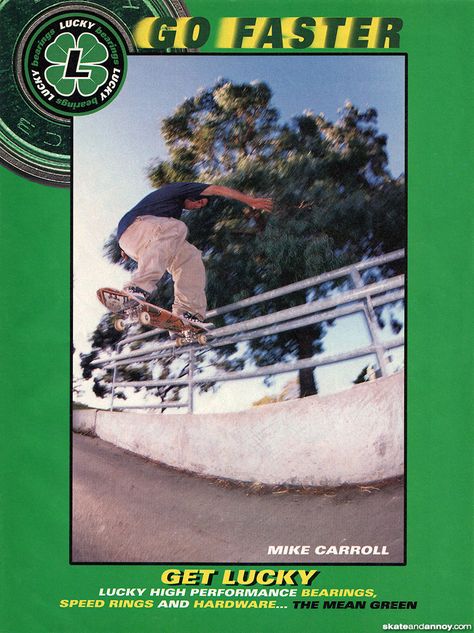 Lucky Bearings: Go Faster with Mike Carroll �– Skate and Annoy Galleries Skater Posters, Mike Carroll, Classic Skateboard, Skate Vibes, Skateboard Photos, Old School Skateboards, Skate Photos, Skate And Destroy, Vintage Skateboards