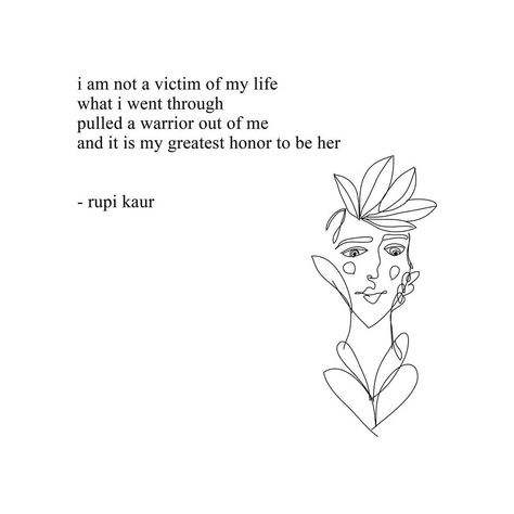 Rupi Kaur Poems, Rupi Kaur Quotes, World Mentalhealth Day, Home Body, Rupi Kaur, Beginning Writing, Healing Journey, Quotes About Strength, Poetry Books