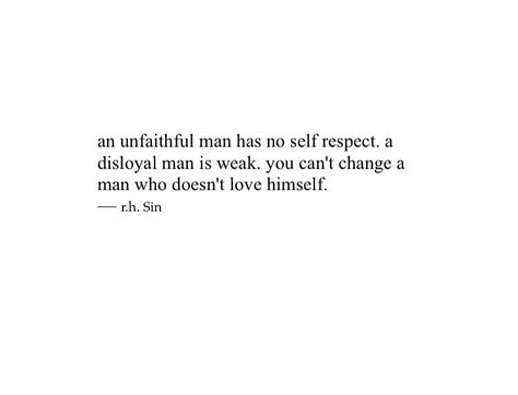 ♥️♥️ Unfaithful Quotes, Body Confidence Quotes, Unfaithful Men, Bible Learning, Confidence Quotes, Body Confidence, Self Respect, Happy Quotes, Love Him