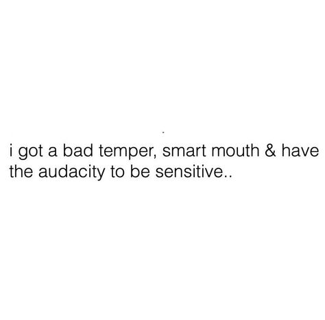 Stay Toxic Quotes Funny, Audacity Quotes, Temper Quotes, Mouth Quote, Relatable Thoughts, Anger Quotes, Petty Quotes, Bad Temper, The Audacity