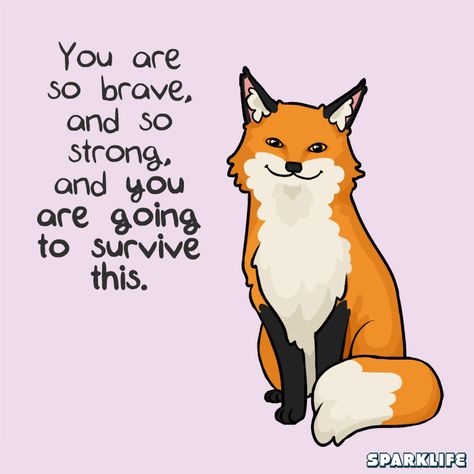 You are strong 💪 The Latest Kate, Inspirational Animal Quotes, Latest Kate, Fox Quotes, Cute Animal Quotes, Chihiro Y Haku, Language Activities, Fox Art, Cute Fox