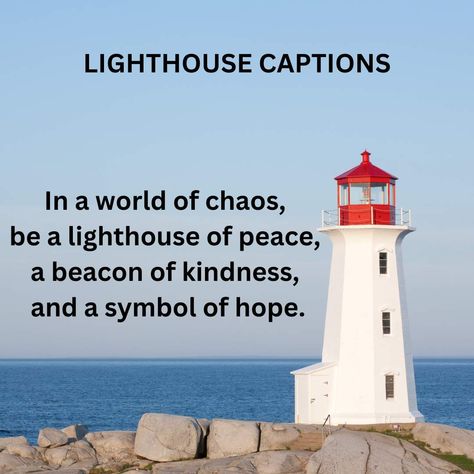 Lighthouse captions and quotes to share online! Lighthouse Sayings Quote, Lighthouse Meaning, Lighthouse Quotes Inspirational, Lighthouse Symbolism, Lighthouses Painting, Salt Lamp Decor, Lighthouse Quotes, Lighthouse Inspiration, Nautical Quotes