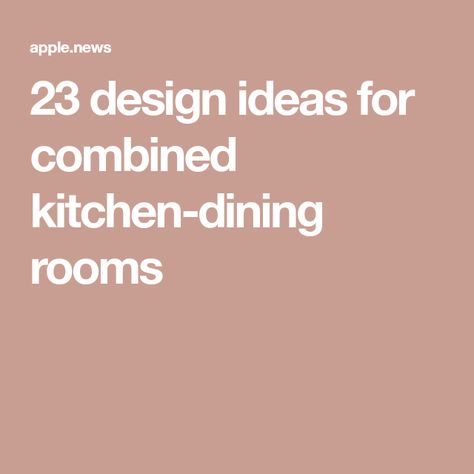 23 design ideas for combined kitchen-dining rooms Kitchen Breakfast Room Ideas, Combining Dining Room And Kitchen, Dining Room And Kitchen Combo, Eat In Kitchen, House Garden, Dining Rooms, A Kitchen, Kitchen Dining Room, Decorating Ideas