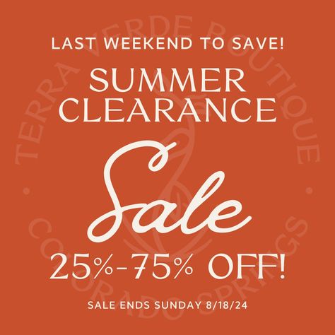 This is the last weekend of Terra Verde Boutique Summer Clearance Sale! Hurry and shop in-store to save 25% - 75% OFF clothing, gifts, and home decor. Sale ends Sunday 8/18/24. Summer Clearance Sale, Summer Clearance, Home Decor Sale, Clothing Gifts, Clearance Sale, In Store, Boutique, Gifts, Quick Saves