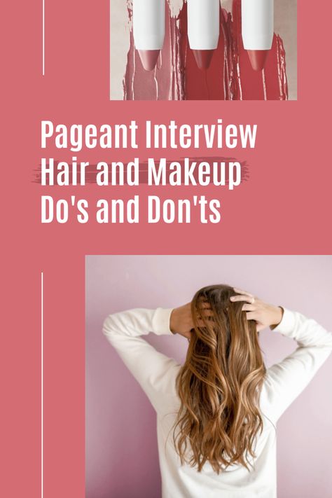 Don't make these common mistakes at your next pageant. #pageantinterview #pageants #pageantmakeup How To Style Pageant Hair, Pageant Interview Makeup, Pageant Packing List, Pageant Tips For Beginners, Pageant Makeup For Blondes, Pageant Interview Hair, Pageant Makeup Tutorial, Interview Hair, Pageant Prep