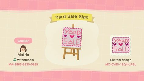 This was shared in an Animal Crossing New Horizons QR code group & is being saved here for my own personal catalog. Feel free to use & share but please do not remove or alter the creator /pattern codes. Acnh Yard Sale, Animal Crossing Yard, Yard Sale Signs, Acnh Clothes, Crossing Sign, Coops Diy, Sale Sign, Acnh Designs, Happy Home Designer