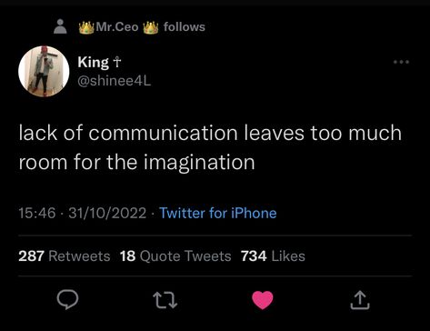 Twitter Quotes About Communication, Communication Twitter Quotes, Communication Quotes Twitter, Men Twitter Quotes, Aquarius Twitter Quotes, Lack Of Communication Quotes, Tweets About Being Petty, My Man Quotes Twitter, Mysoginistic Men Tweets