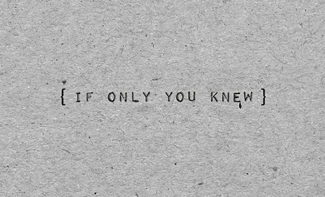 If Only You Knew Quotes, If You Only Knew, Quotes Healing, Interesting Thoughts, Working On Me, Butterfly Quotes, Dig Deeper, Bad Mom, Inner Peace Quotes