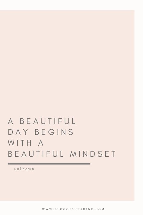 Beautiful Quotes To Start The Day, A Beautiful Day Starts With A Beautiful Mindset, Beautiful Day Captions, Productive Day Quotes, Rise Quotes, Motivational Mindset, Worthy Quotes, Productivity Quotes, Project Work